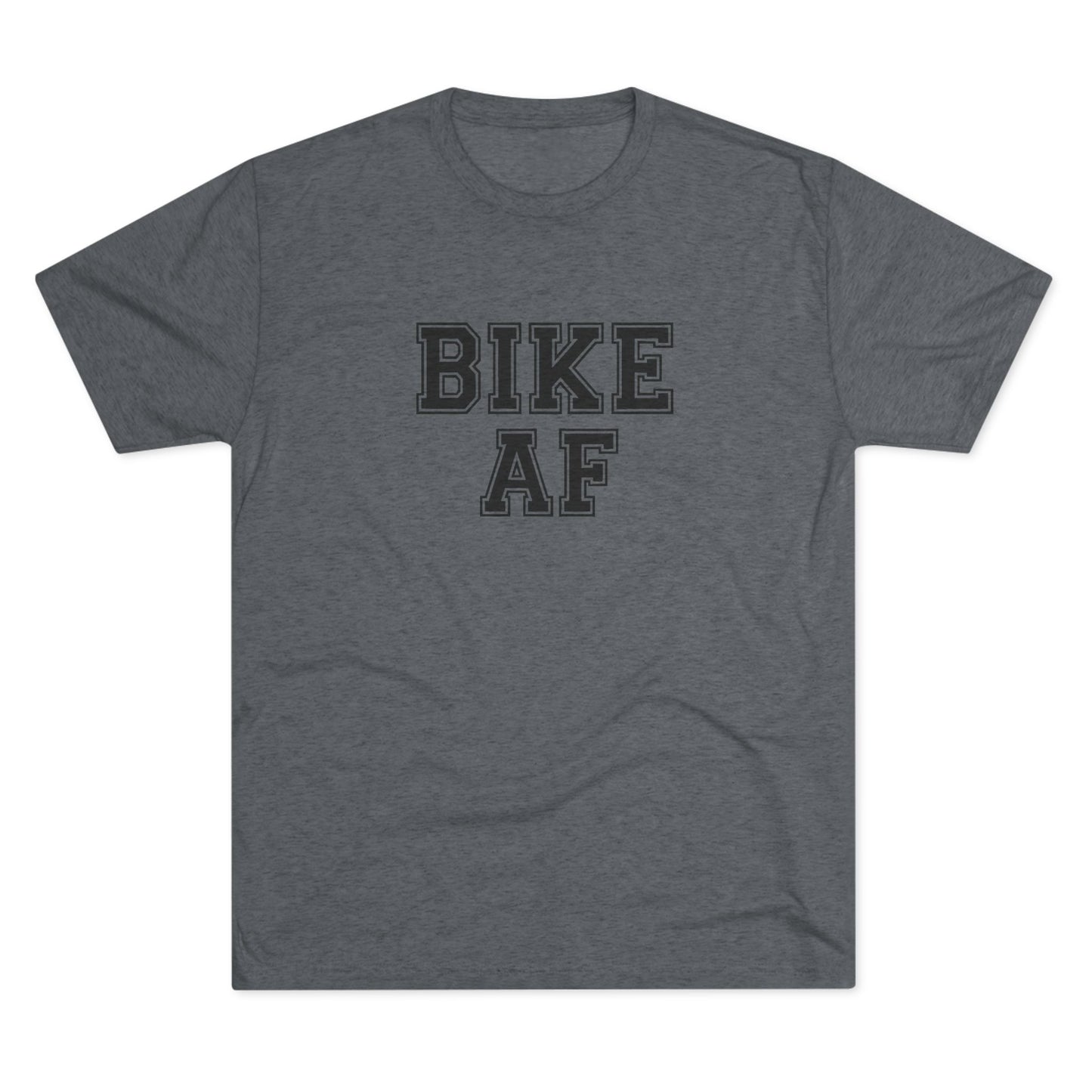 Bike AF Unisex Tri-Blend Crew Tee - Perfect for Cyclists, Biking Enthusiasts, Gift for Him/Her, Active Lifestyle, Casual Wear