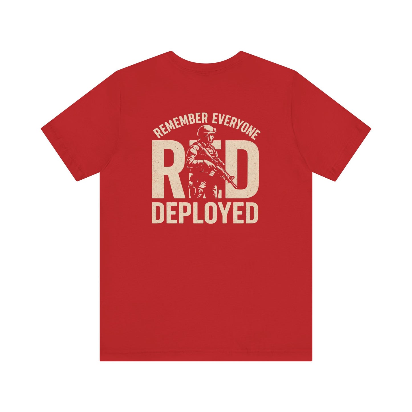 Red Unisex Tee - Remember Everyone Deployed Apparel