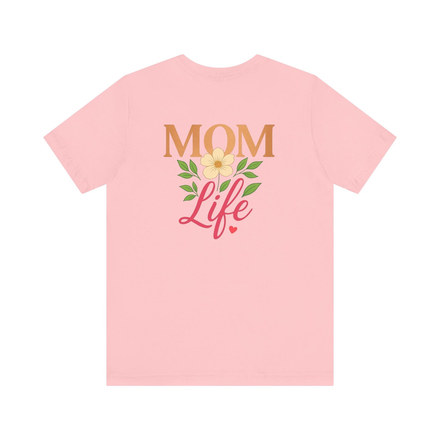 Mom Life Unisex Jersey Tee - Comfortable Casual Wear for Moms