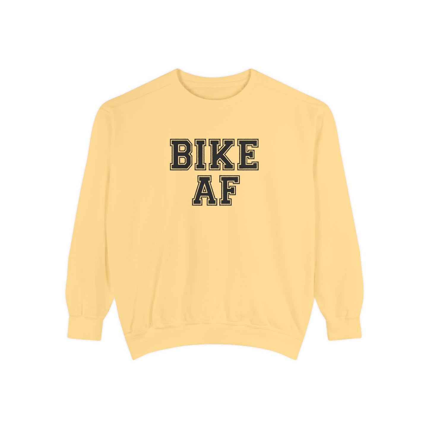 Bike AF Unisex Garment-Dyed Sweatshirt, Comfortable Cycling Sweatshirt, Gift for Cyclists, Trendy Activewear, Perfect for Biking Enthusiasts
