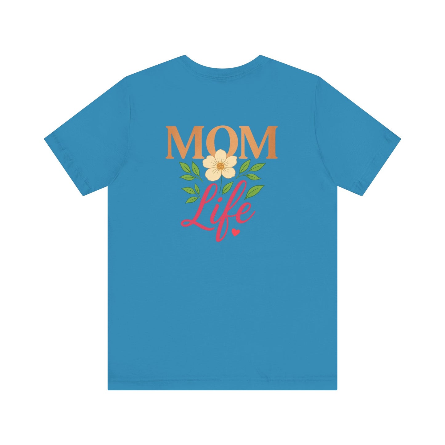 Mom Life Unisex Jersey Tee - Comfortable Casual Wear for Moms