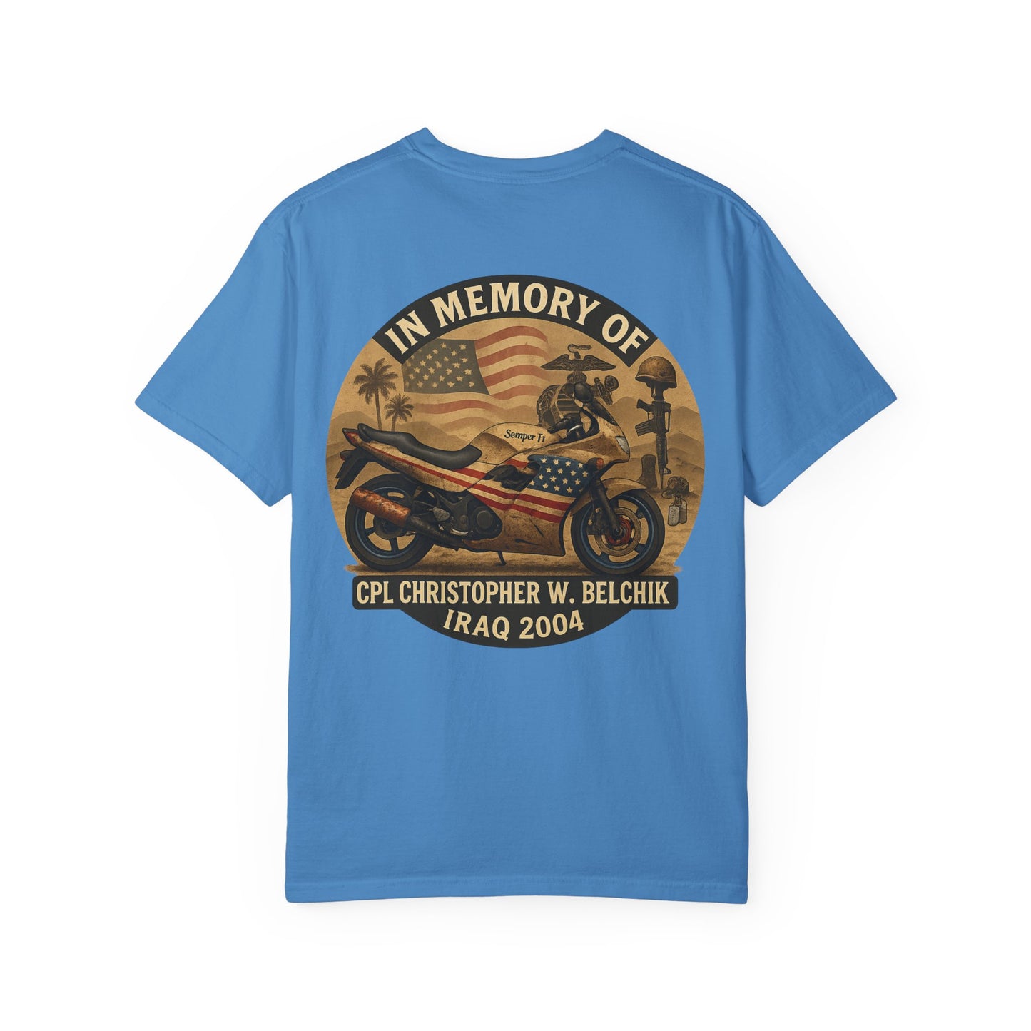 Cpl. Christopher W. Belchik Women's Memorial T-Shirt | Unisex Garment-Dyed Tee, Tribute Shirt, Veterans Gift, Casual Wear, Memorial Day Apparel