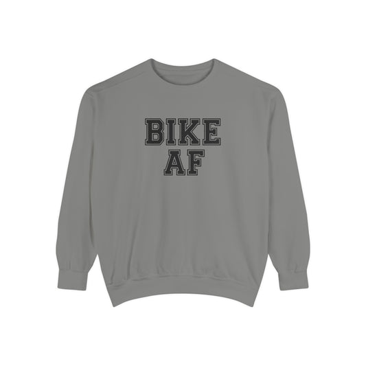 Bike AF Unisex Garment-Dyed Sweatshirt, Comfortable Cycling Sweatshirt, Gift for Cyclists, Trendy Activewear, Perfect for Biking Enthusiasts
