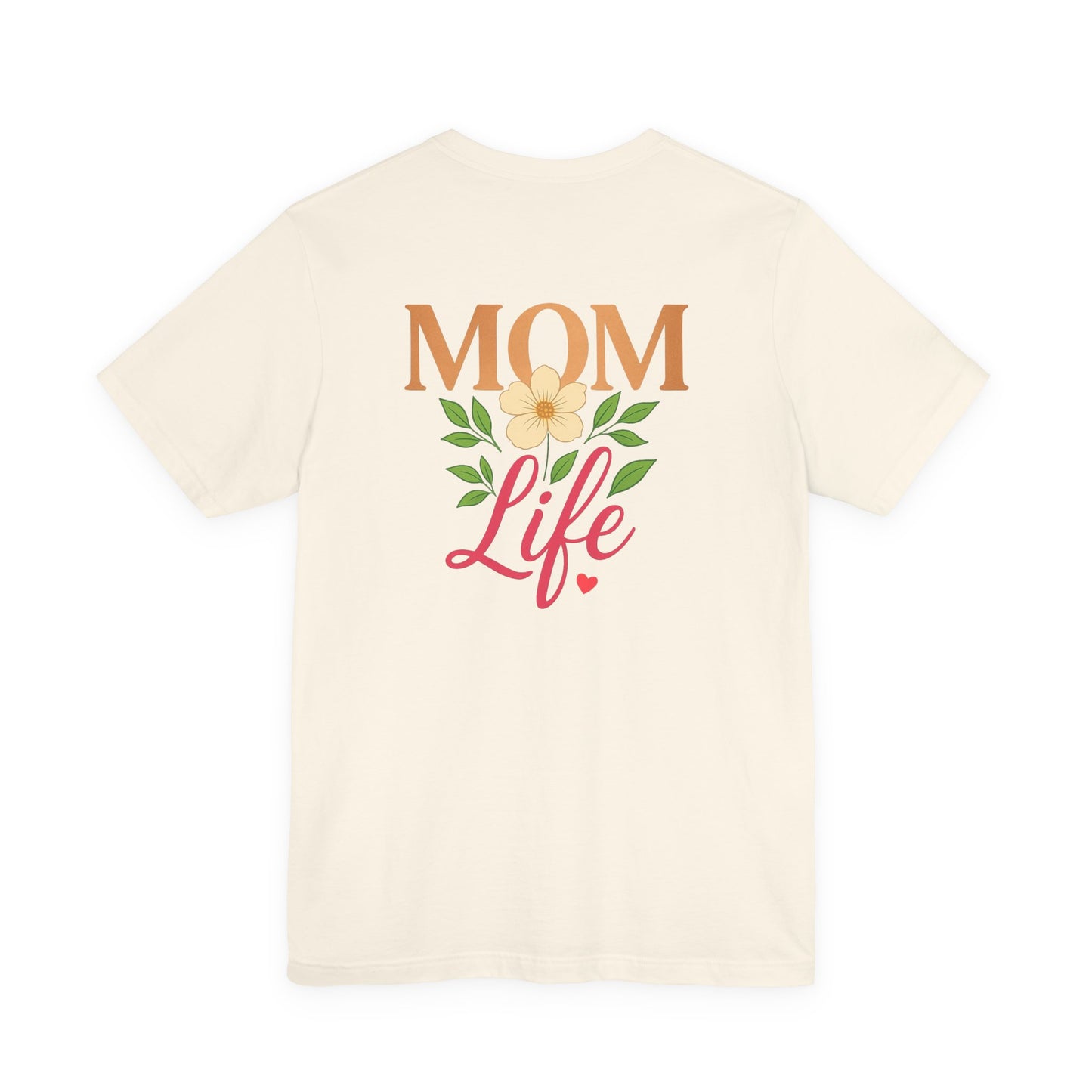 Mom Life Unisex Jersey Tee - Comfortable Casual Wear for Moms