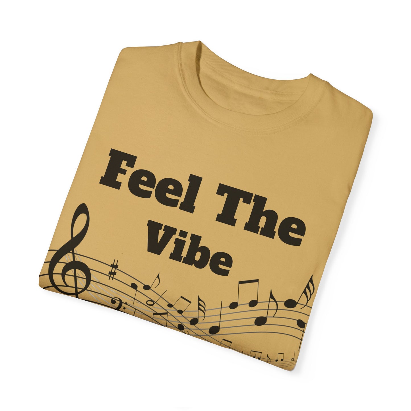 Feel The Bass Unisex Garment-Dyed T-Shirt | Music Lovers Tee