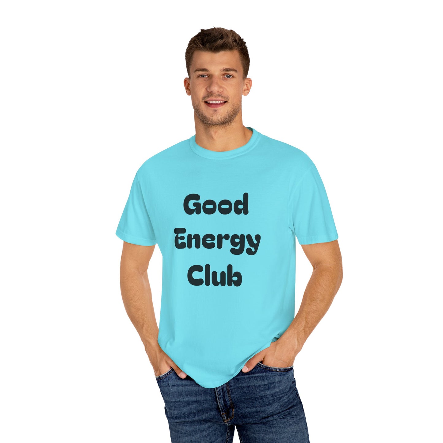 Good Energy Club Unisex Garment-Dyed T-Shirt