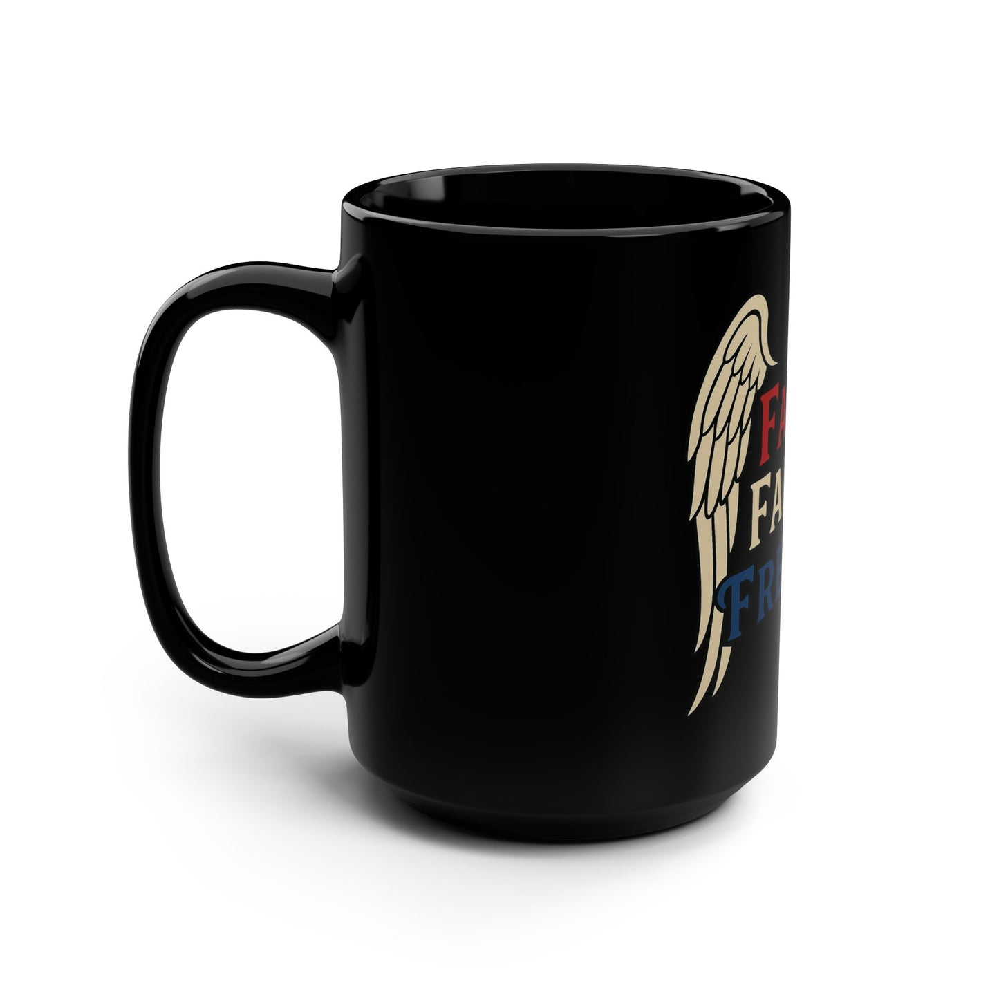 Faith Family Freedom Mug, 15oz Coffee Cup, Inspirational Gift, Christian Home Decor, Perfect for Any Occasion