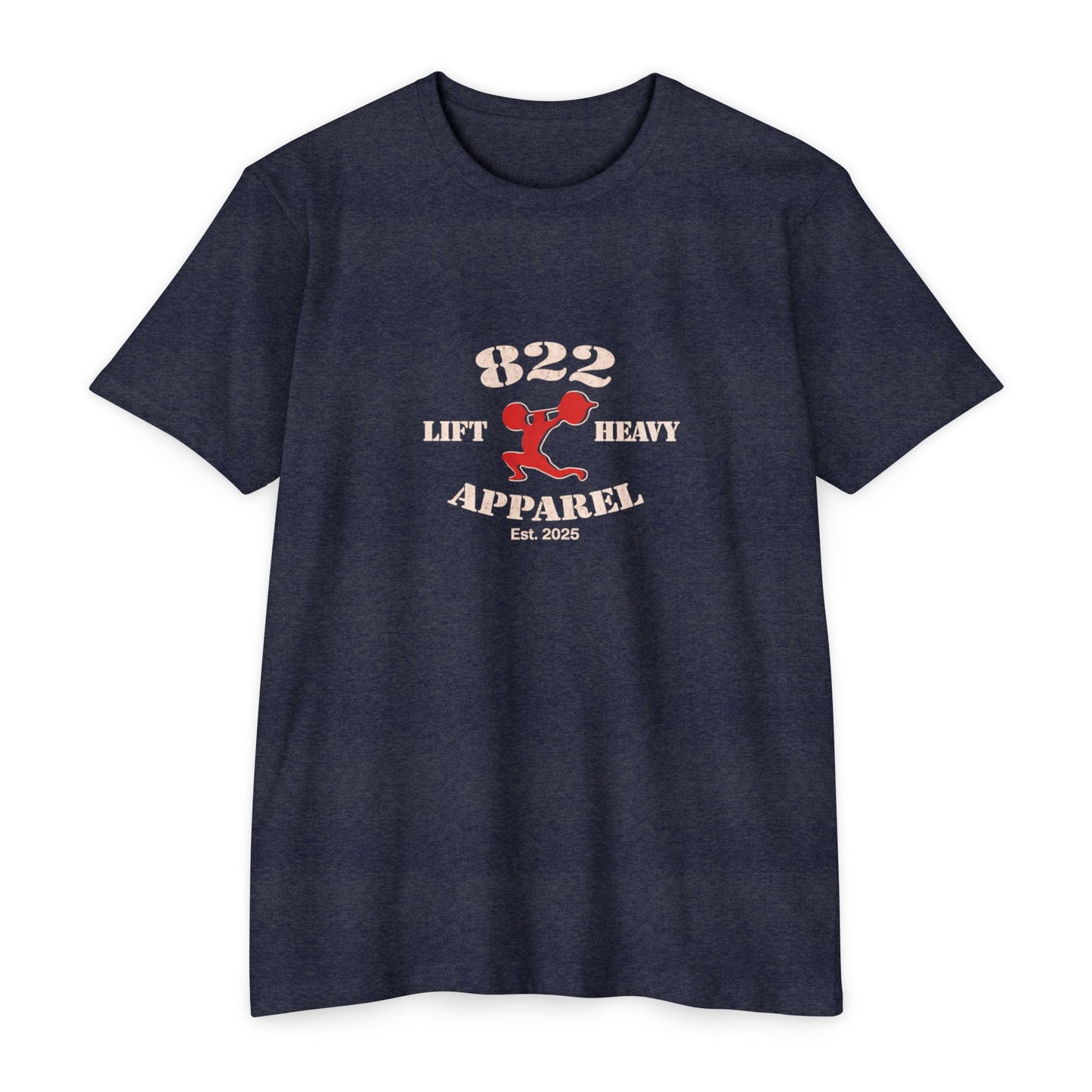 822 Lift Heavy Apparel T-Shirt — Weightlifting Gym Tee