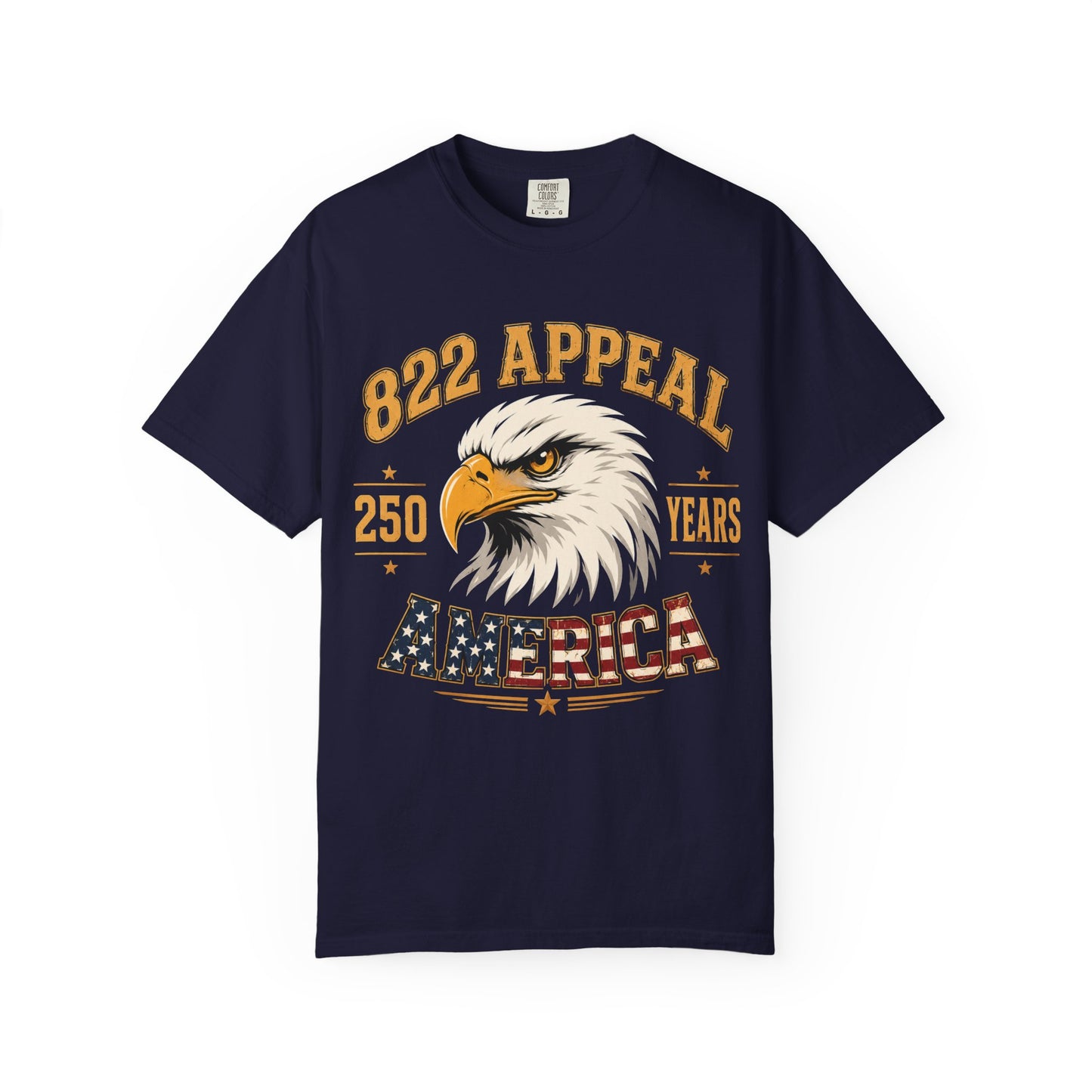 America Eagle Graphic T-Shirt — 822 Appeal 250 Years Patriotic Tee
