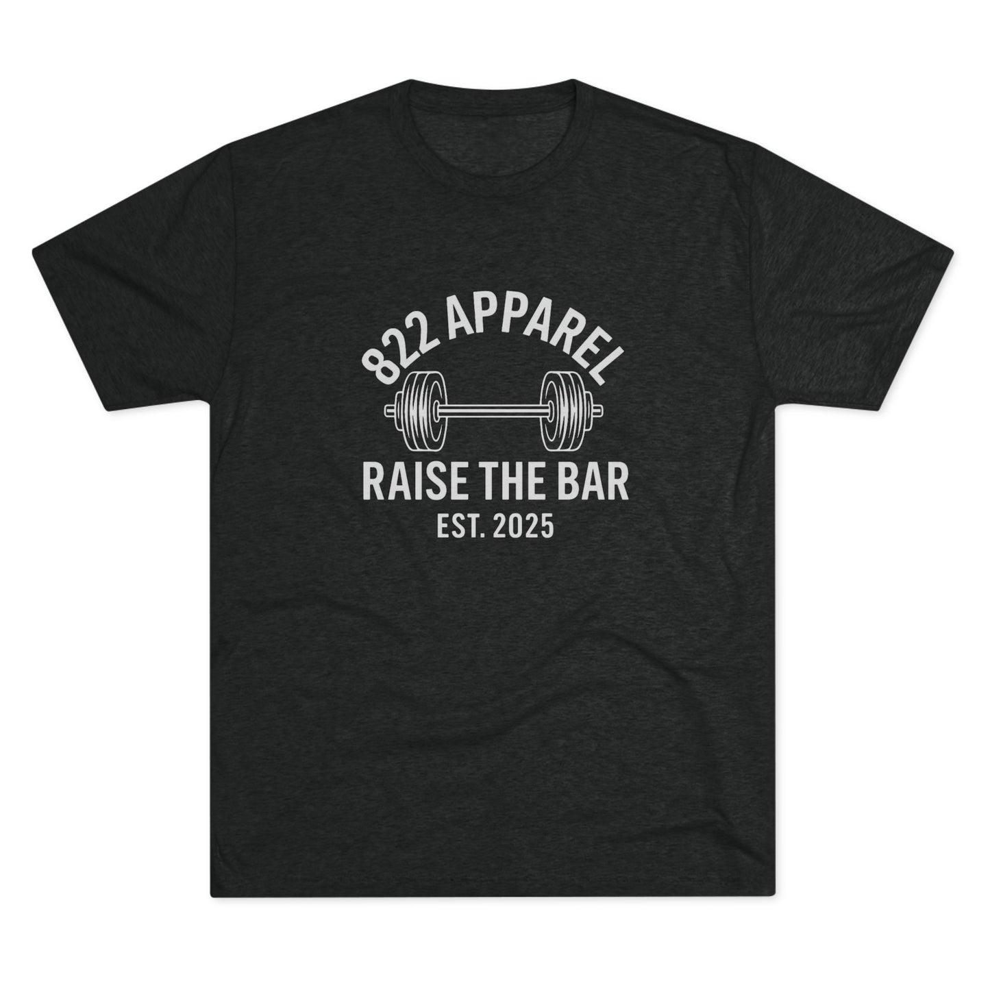 Raise The Bar Weightlifting Tee - 822 Apparel Gym Shirt (Est. 2025)
