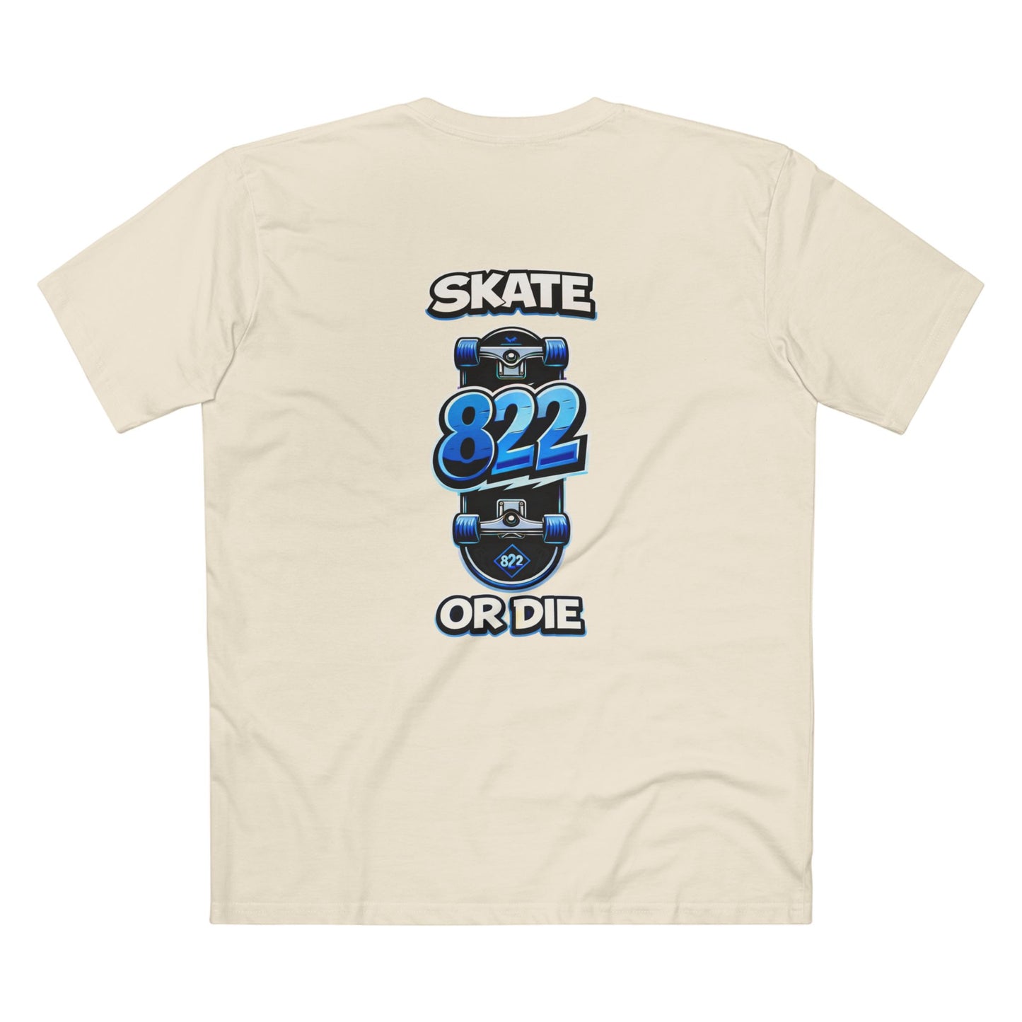 Skate 822 or Die T-Shirt — Skateboard Graphic Tee