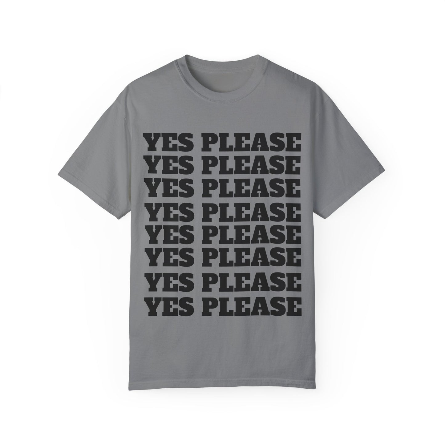 Funny Yes Please T-Shirt with Winking Emoji - Unisex Garment-Dyed Tee for Casual Wear