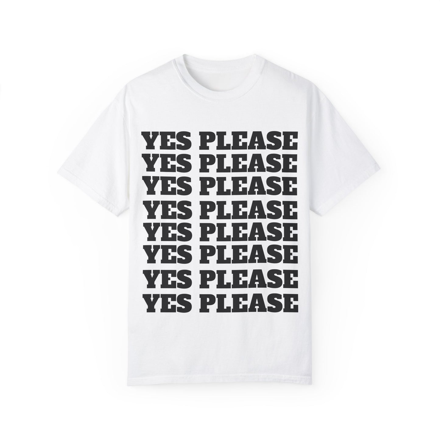 Funny Yes Please T-Shirt with Winking Emoji - Unisex Garment-Dyed Tee for Casual Wear