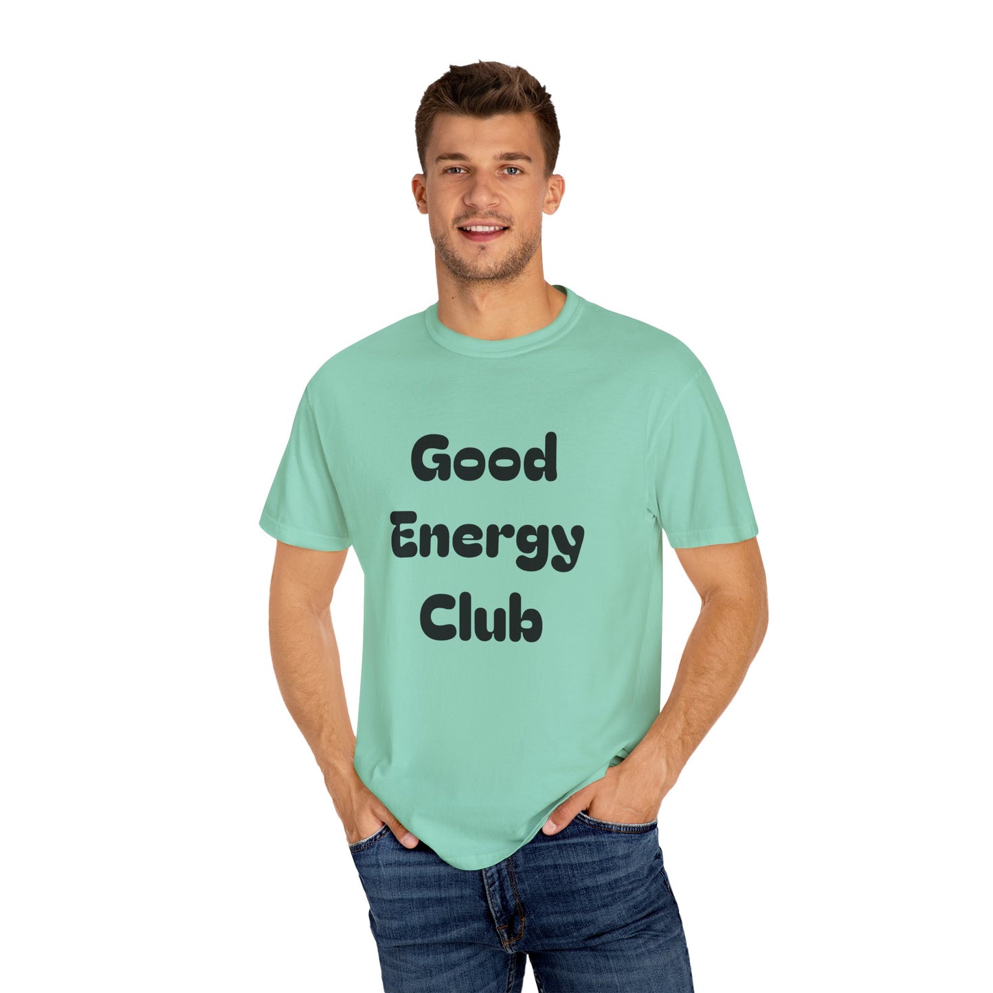 Good Energy Club Unisex Garment-Dyed T-Shirt