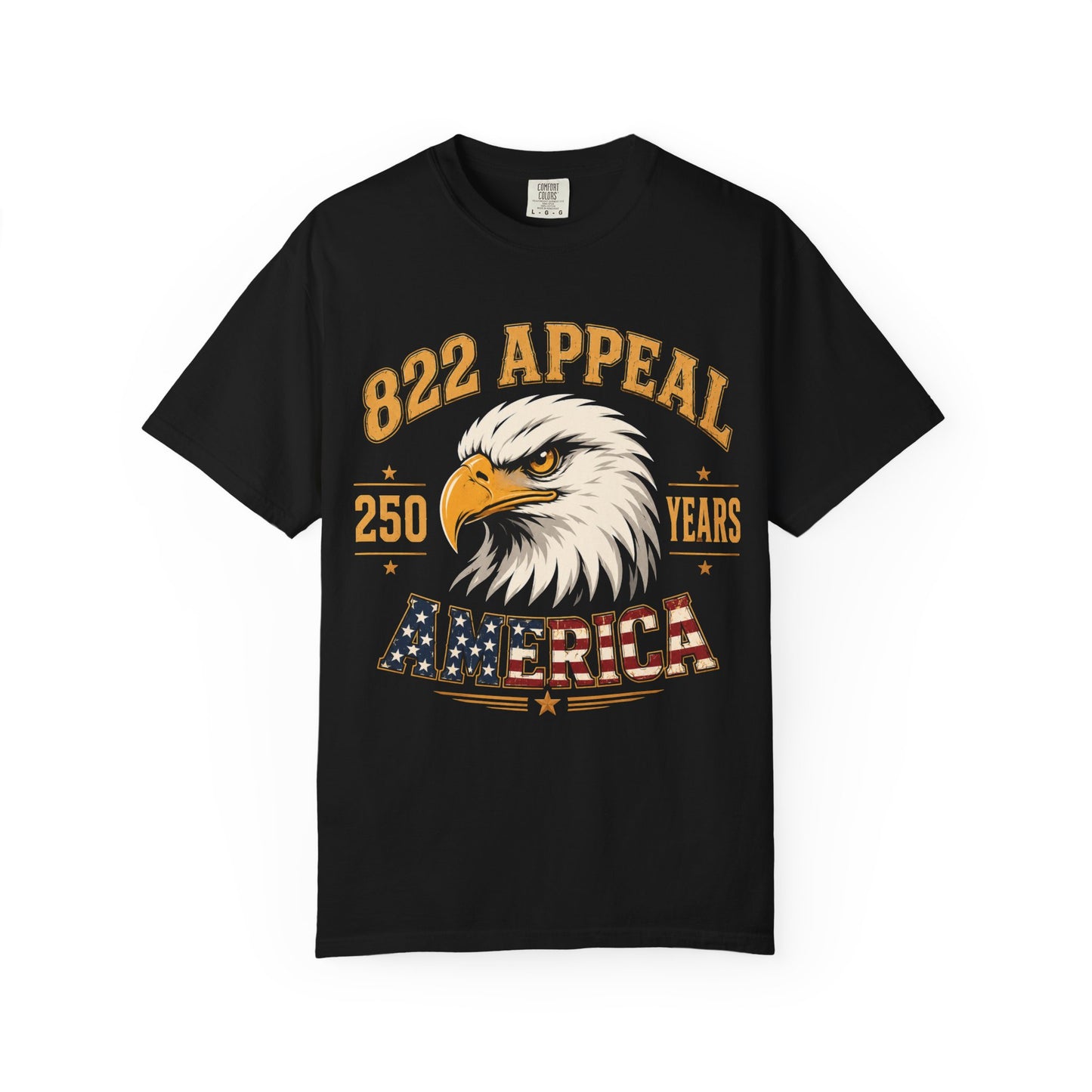 America Eagle Graphic T-Shirt — 822 Appeal 250 Years Patriotic Tee