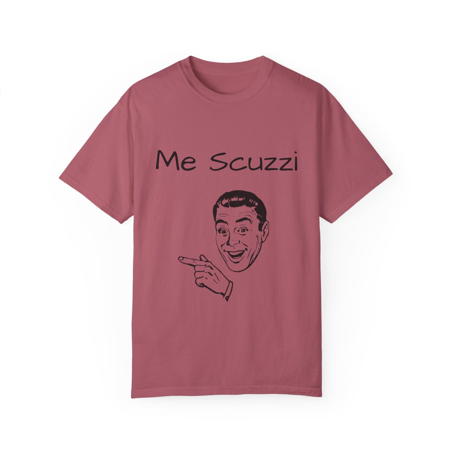 Humorous Unisex Garment-Dyed T-Shirt - 'Me Scuzzi' Design