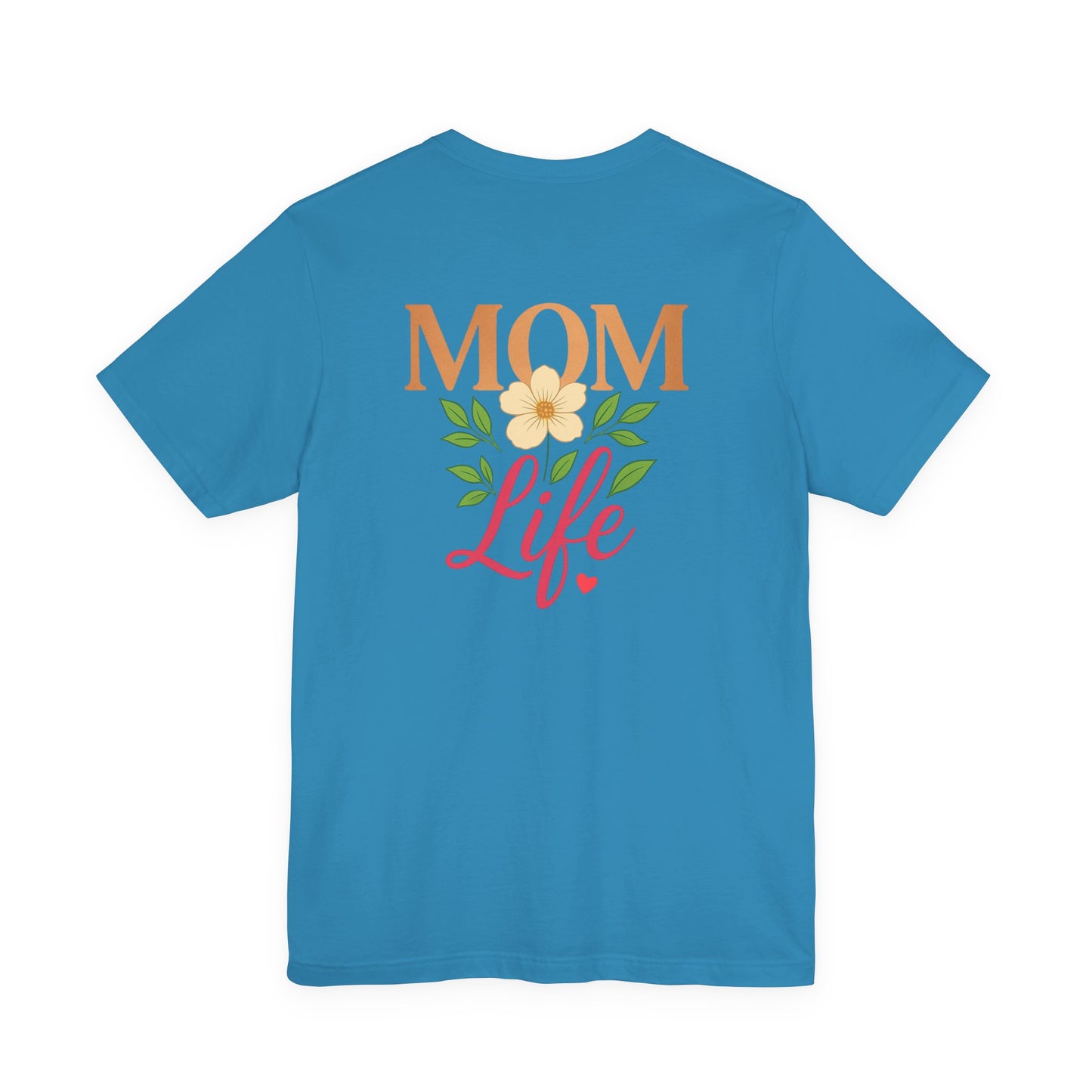 Mom Life Unisex Jersey Tee - Comfortable Casual Wear for Moms