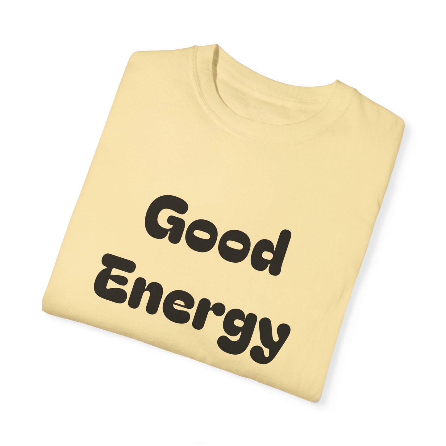 Good Energy Club Unisex Garment-Dyed T-Shirt