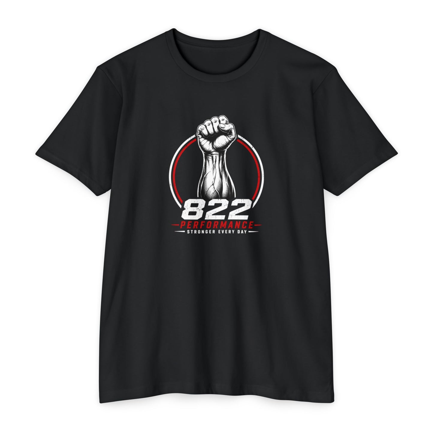 822 Stronger Every Day Fist T-Shirt