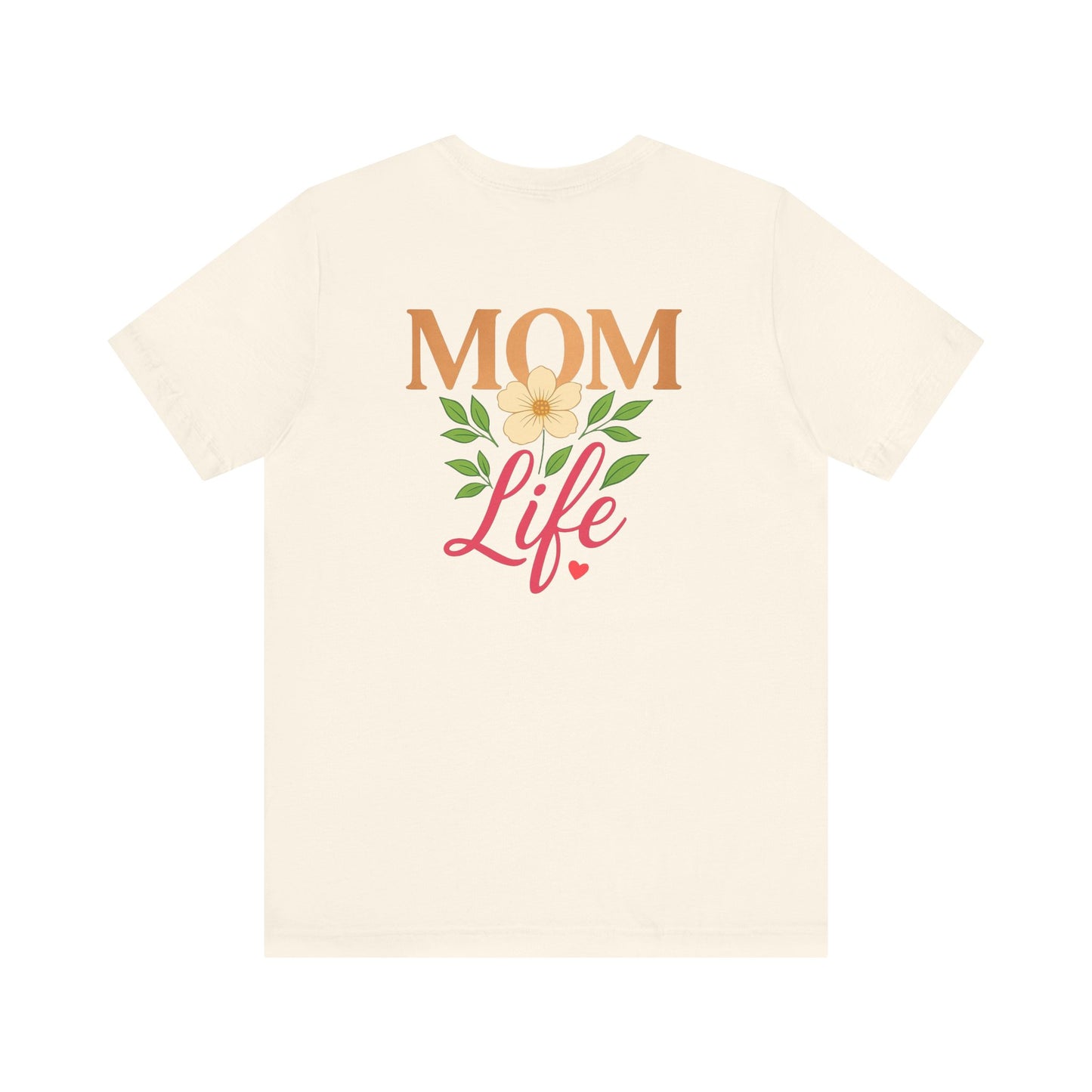 Mom Life Unisex Jersey Tee - Comfortable Casual Wear for Moms